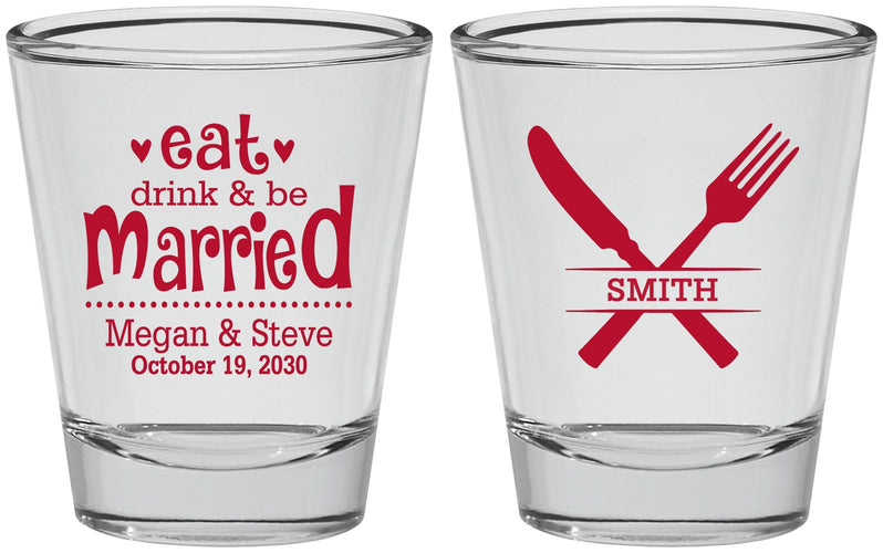 Personalized Wedding Shot Glasses - Eat Drink Be Married | 368