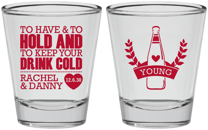 Personalized Wedding Shot Glasses - To Have And To Hold | 383