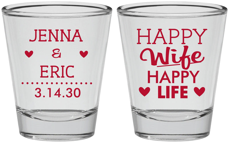 Personalized Wedding Shot Glasses - Happy Wife Happy Life | 393