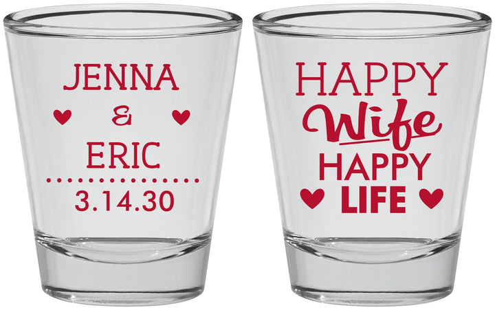 Personalized Wedding Shot Glasses - Happy Wife Happy Life | 393