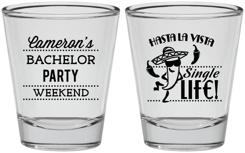 Personalized Bachelor Party Shot Glasses - Hast La Vista Single Life | 40003