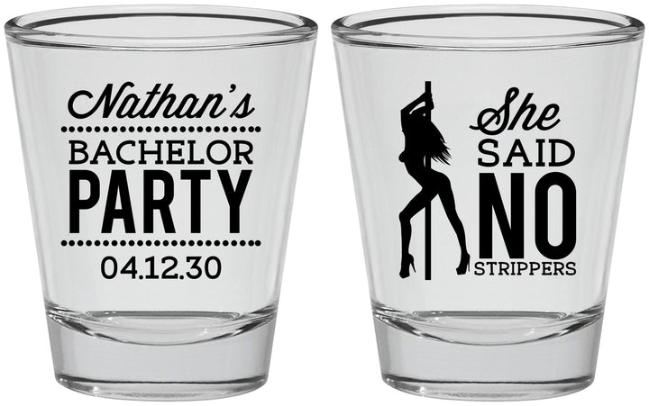 Personalized Bachelor Party Shot Glasses - She Said No Strip Club | 40005