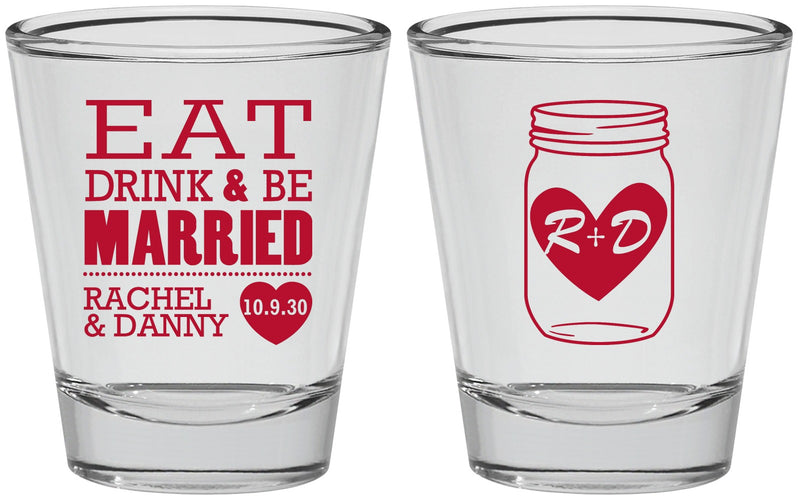 Personalized Wedding Shot Glasses - Eat Drink Be Married | 417