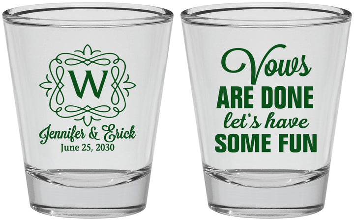 Personalized Wedding Shot Glasses - Vows Are Done Have Fun | 460