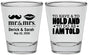 Personalized Wedding Shot Glasses - To Have And To Hold | 491