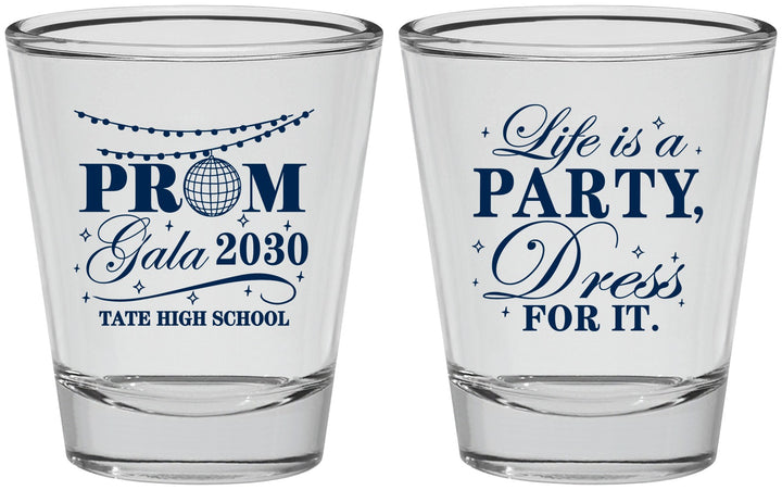 Personalized Prom Shot Glasses - Lifes A Party | 50002