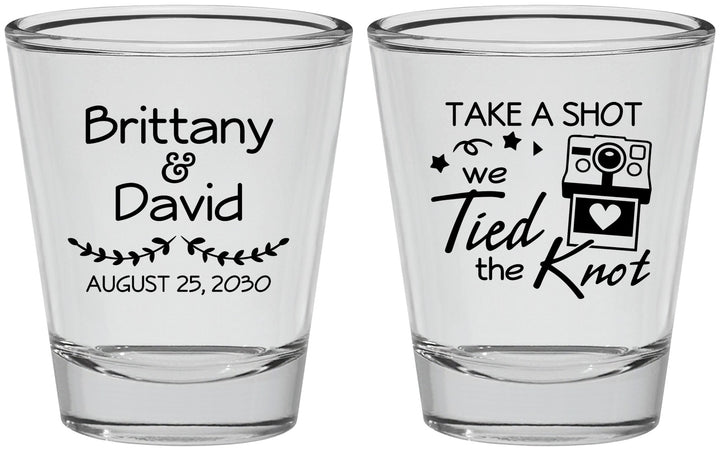 Personalized Wedding Shot Glasses - Take A Shot We Tied The Knot | 553