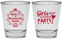 Personalized Bachelorette Shot Glasses - Girls Just Wanna Party | 60139