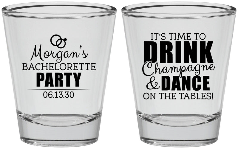 Personalized Bachelorette Shot Glasses - Drink Champagne Dance | 60154