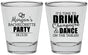 Personalized Bachelorette Shot Glasses - Drink Champagne Dance | 60154