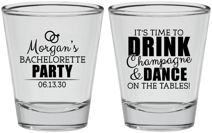 Personalized Bachelorette Shot Glasses - Drink Champagne Dance | 60154