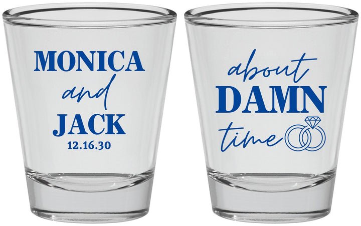 Personalized Wedding Shot Glasses - About Damn Time | 809