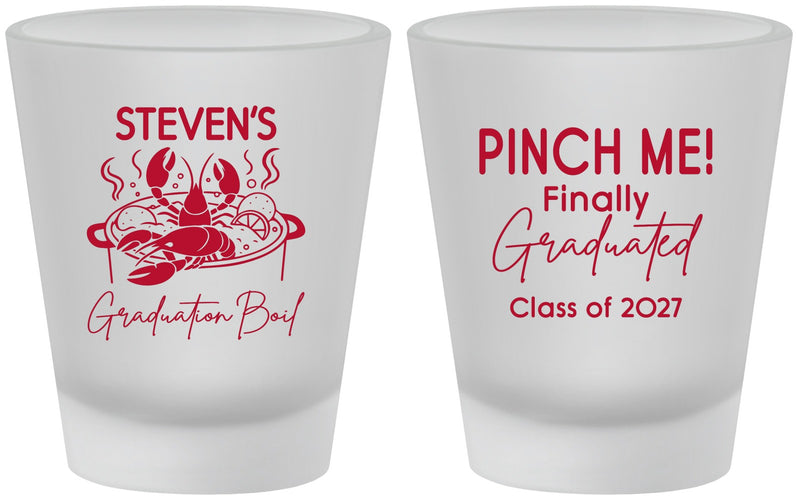 Custom Graduation Frosted Shot Glasses - Class Of 2027 Crawfish Boil | 130004