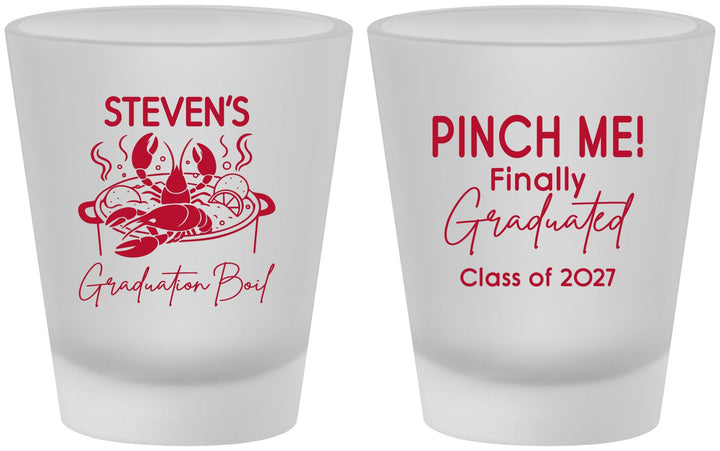 Custom Graduation Frosted Shot Glasses - Class Of 2027 Crawfish Boil | 130004