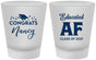 Custom Graduation Frosted Shot Glasses - Class Of 2027 Educated Af | 130016