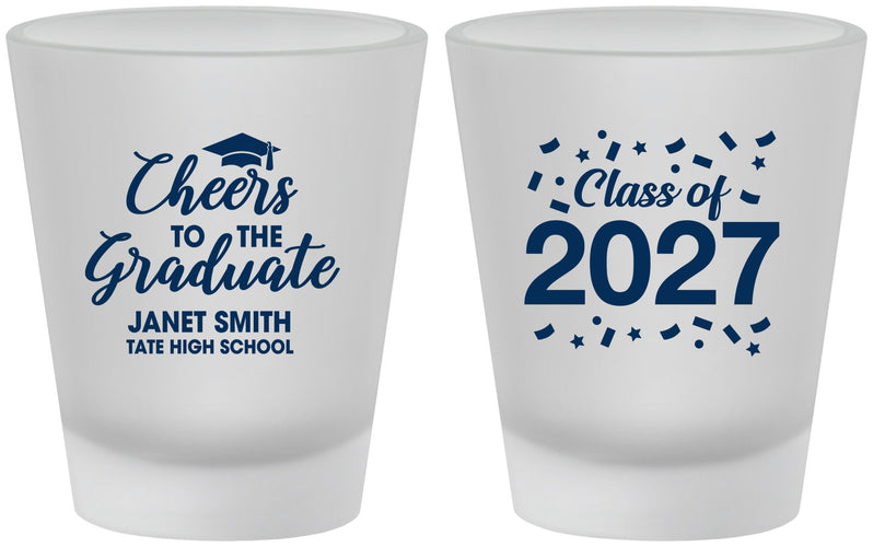 Custom Graduation Frosted Shot Glasses - Class Of 2027 Cheers Graduate | 130021