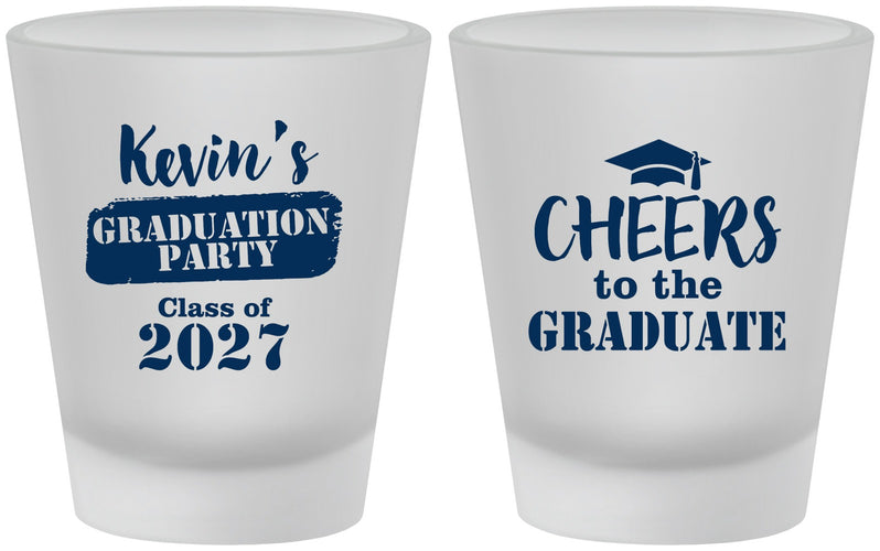 Custom Graduation Frosted Shot Glasses - Class Of 2027 Cheers Graduate | 130034
