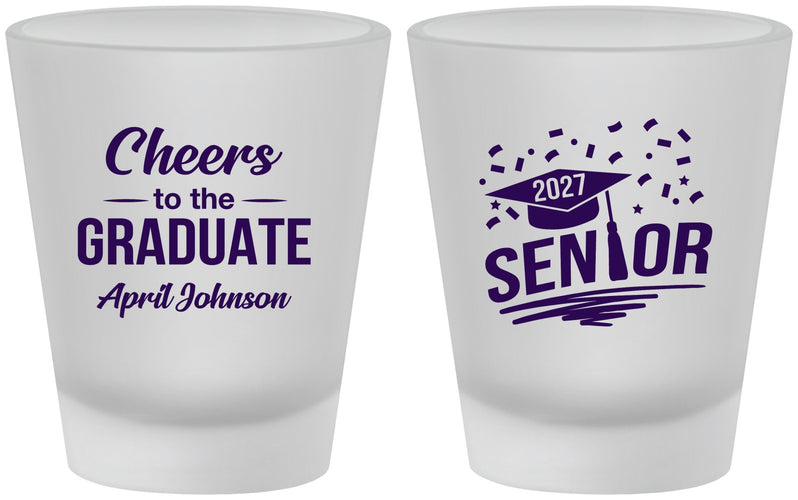 Custom Graduation Frosted Shot Glasses - Class Of 2027 Cheers Graduate | 130035