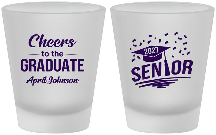 Custom Graduation Frosted Shot Glasses - Class Of 2027 Cheers Graduate | 130035