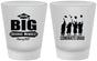 Custom Graduation Frosted Shot Glasses - Class Of 2027 Dream Big | 130039