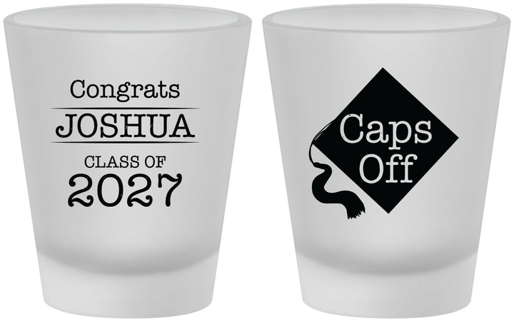 Custom Graduation Frosted Shot Glasses - Class Of 2027 Caps Off | 130045