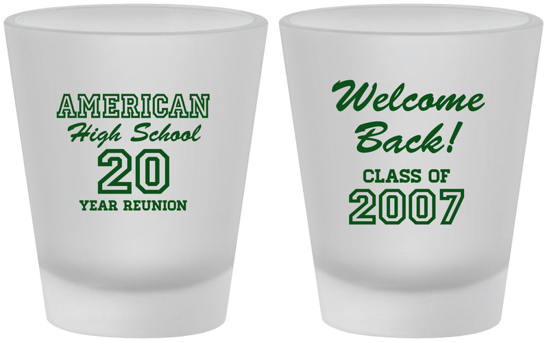 Custom Class Reunion Frosted Shot Glasses - Class Of 2007 20 Year | 140001
