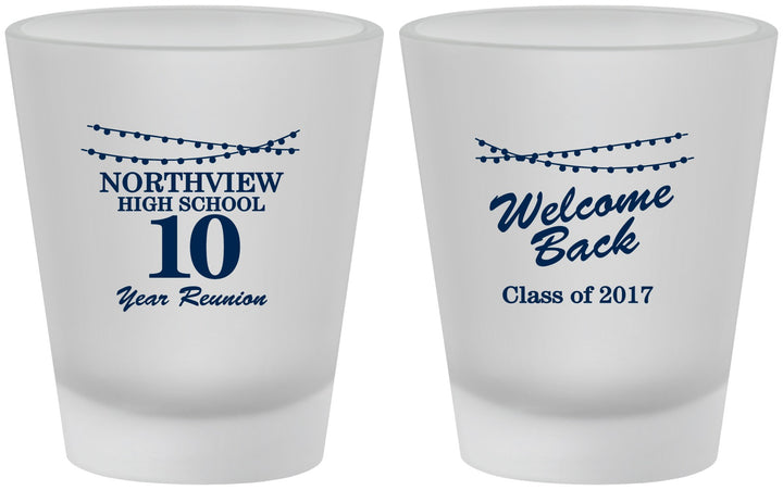 Custom Class Reunion Frosted Shot Glasses - Class Of 2017 10 Year | 140010