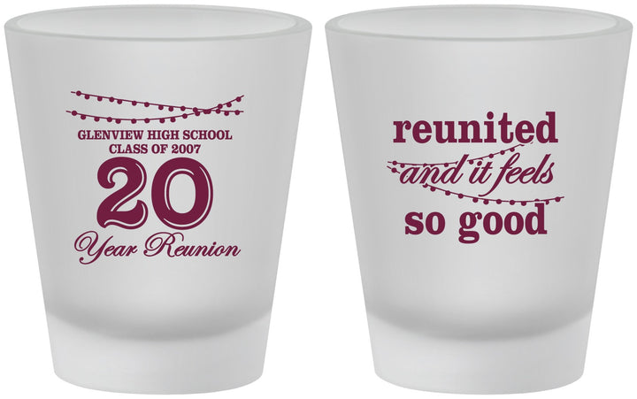 Custom Class Reunion Frosted Shot Glasses - Class Of 2007 20 Year | 140011