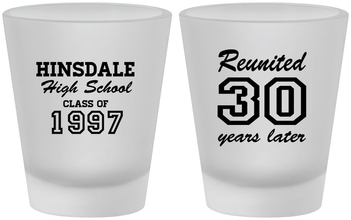 Custom Class Reunion Frosted Shot Glasses - Class Of 1997 30 Year | 140012