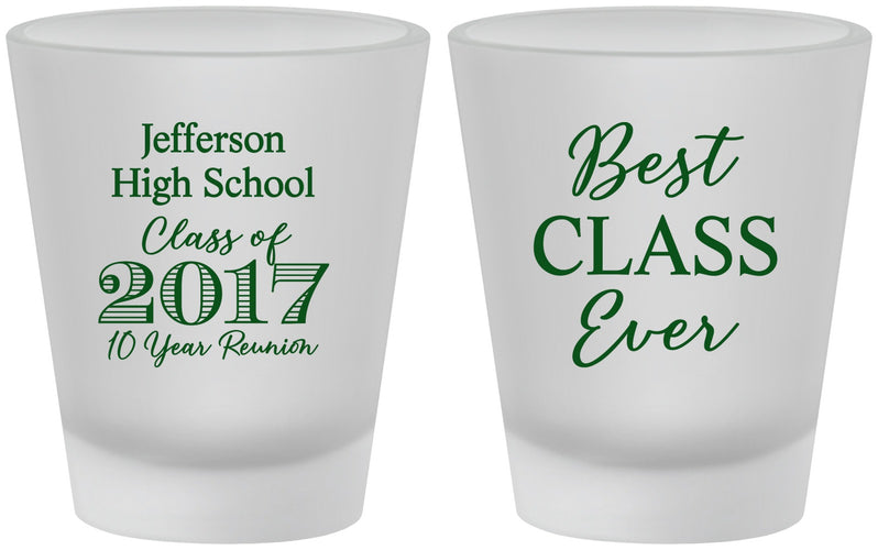 Custom Class Reunion Frosted Shot Glasses - Class Of 2017 10 Year | 140025