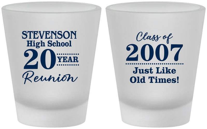 Custom Class Reunion Frosted Shot Glasses - Class Of 2007 20 Year | 140026