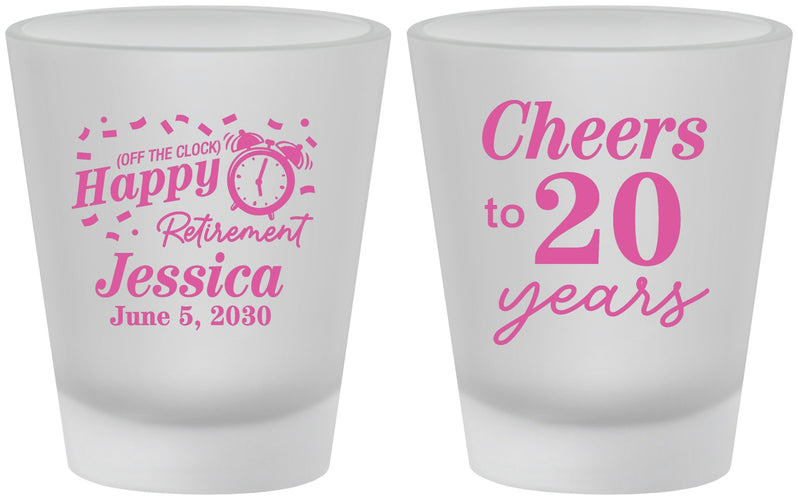 Custom Retirement Frosted Shot Glasses - Off The Clock | 150001