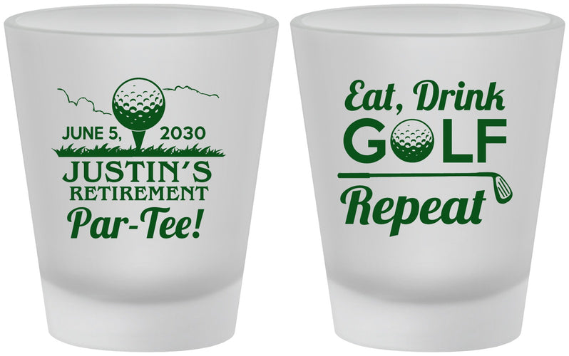 Custom Retirement Frosted Shot Glasses - Eat Drink Golf Repeat | 150005