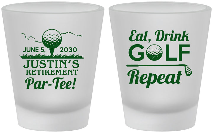 Custom Retirement Frosted Shot Glasses - Eat Drink Golf Repeat | 150005