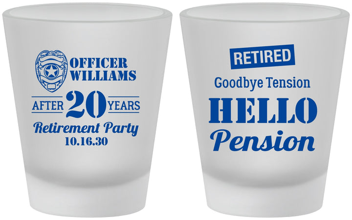 Custom Retirement Frosted Shot Glasses - Police Officer | 150013