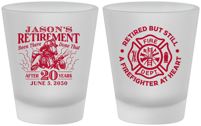 Custom Retirement Frosted Shot Glasses - Firefighter | 150016