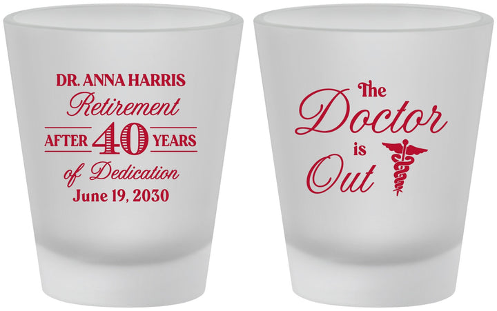 Custom Retirement Frosted Shot Glasses - Doctor | 150017