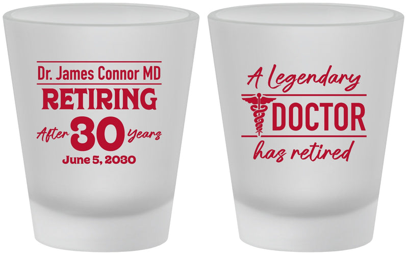 Custom Retirement Frosted Shot Glasses - Doctor | 150018