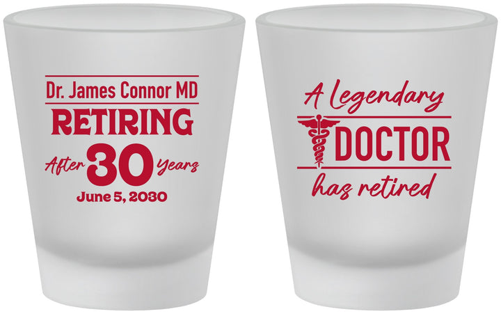 Custom Retirement Frosted Shot Glasses - Doctor | 150018