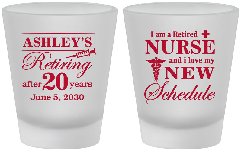 Custom Retirement Frosted Shot Glasses - Nurse | 150029