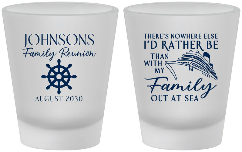 Custom Family Reunion Frosted Shot Glasses - Cruise Nautical | 160024