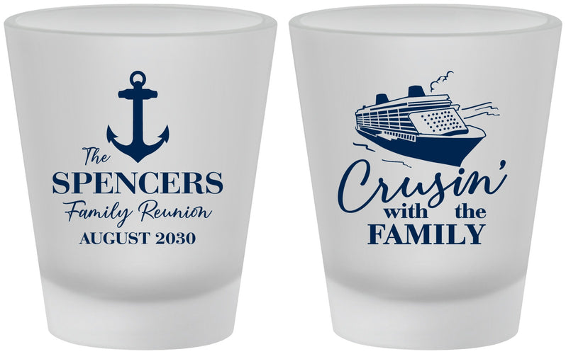 Custom Family Reunion Frosted Shot Glasses - Cruise Crusin | 160026
