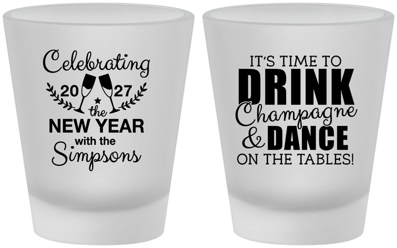 Custom New Years Frosted Shot Glasses - 2027 Drink Dance | 170002