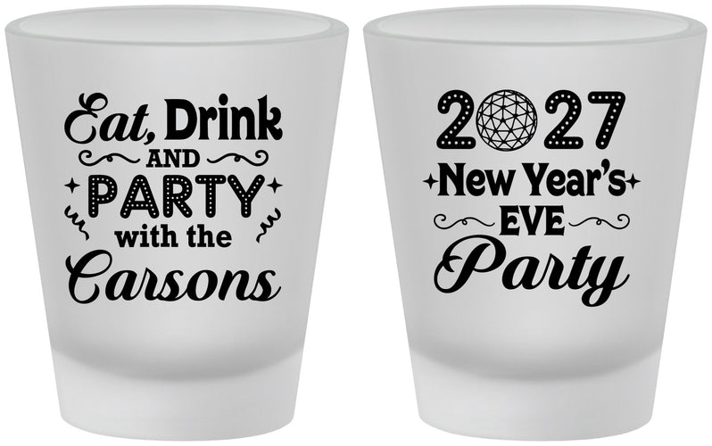 Custom New Years Frosted Shot Glasses - 2027 Eat Drink Party | 170022