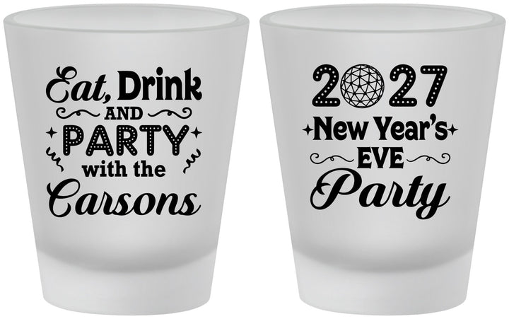 Custom New Years Frosted Shot Glasses - 2027 Eat Drink Party | 170022