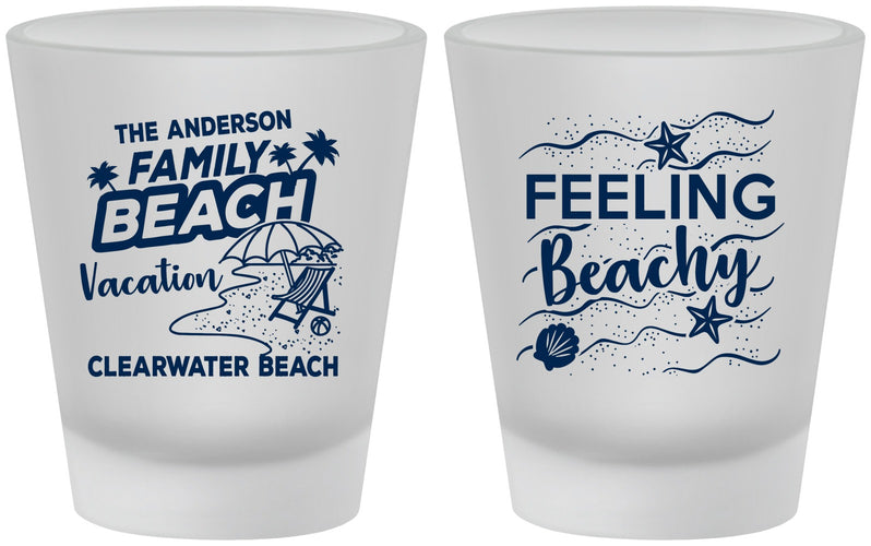 Custom Family Vacation Frosted Shot Glasses - Feeling Beachy | 180002