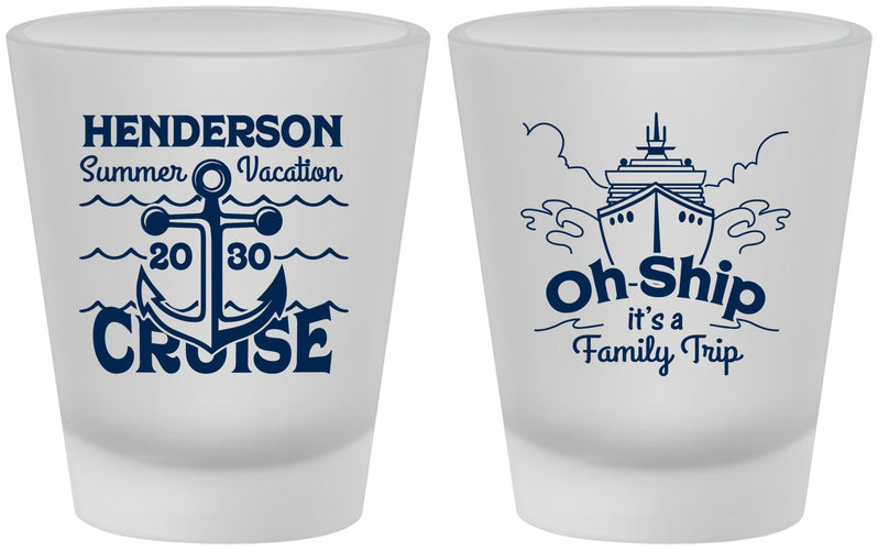 Custom Family Vacation Frosted Shot Glasses - Oh Ship Cruise | 180032
