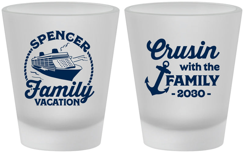 Custom Family Vacation Frosted Shot Glasses - Cruisin Ship | 180037