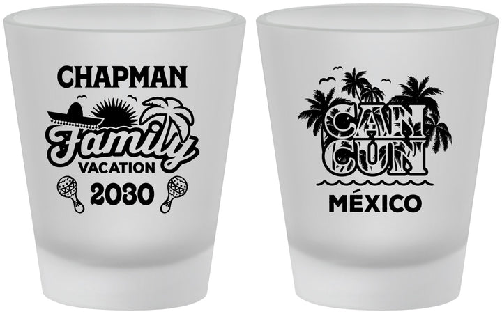 Custom Family Vacation Frosted Shot Glasses - Cancun | 180042