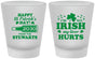 Custom St Patricks Day Frosted Shot Glasses - Irish My Liver Hurts | 200000